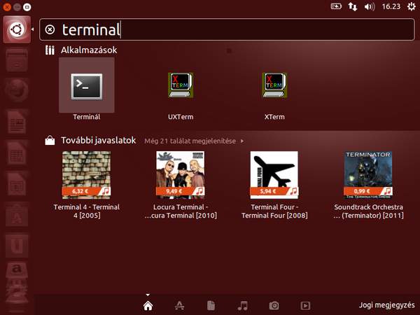 Ubuntu alatt a Dash ikonra bökve, majd a terminal szót begépelve tűnik fel a parancssort indító ikon