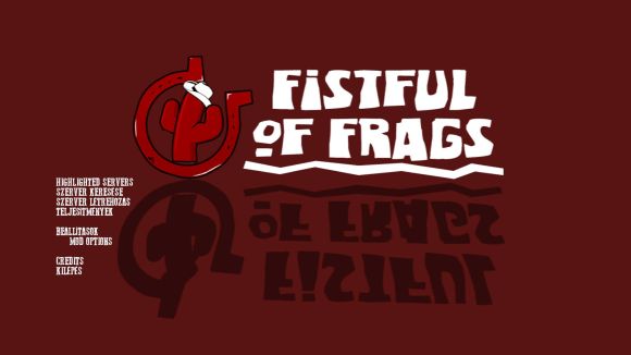 Fistful of Frags teszt