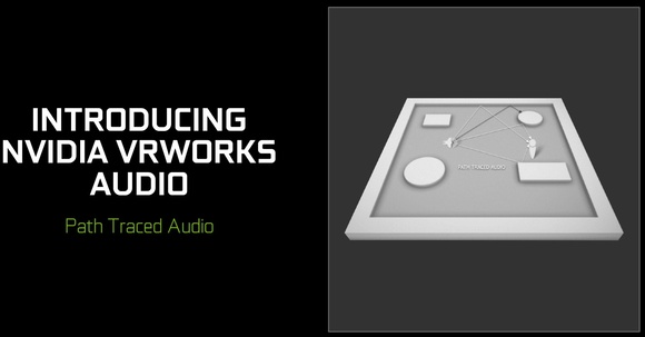NVIDIA VRWorks Audio