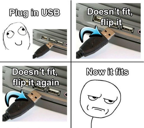 Az egyik legismertebb USB-s mém. Félelmetes, hogy mennyire igaz.