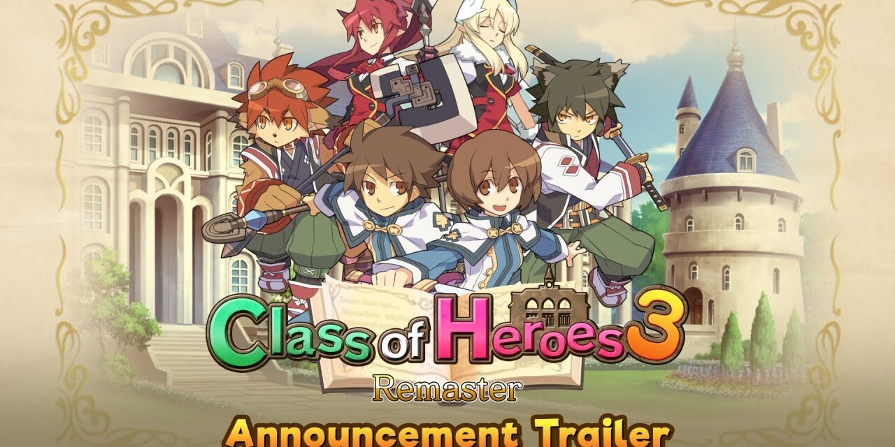 Remaster kiadást kap a Class of Heroes 3