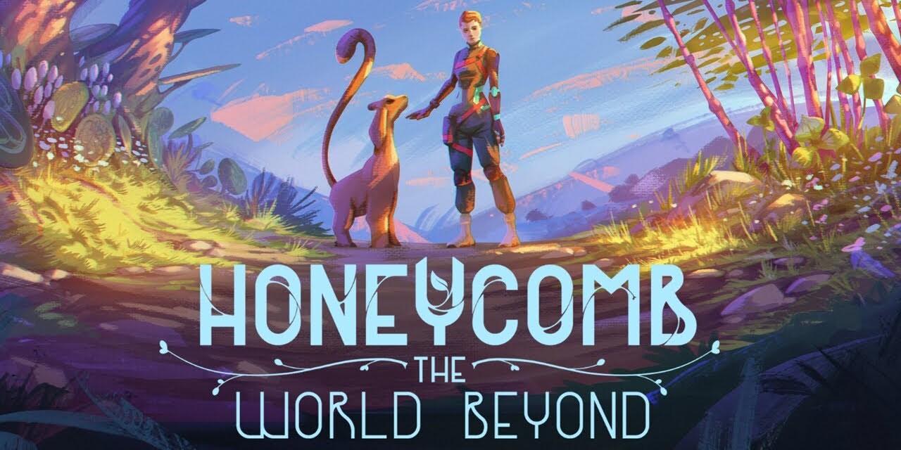 Mozgásban a Honeycomb: The World Beyond