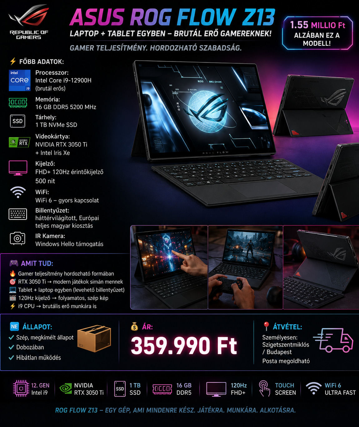 Rtx Tablet ASUS ROG Flow Z13 2in1 i9 / RTX 3050Ti / 120Hz GAMER TABLET! - HardverApró