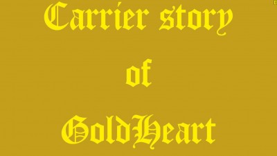Carrier of GoldHeart, part1.