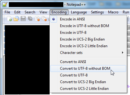 Notepad++ - Convert to UTF-8 without BOM
