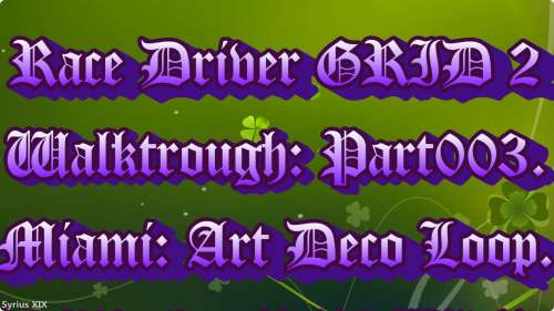 Race Driver: GRID 2. Miami: Art Deco Loop.