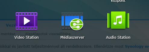 Médiaszerver + Audio Station + Video Station