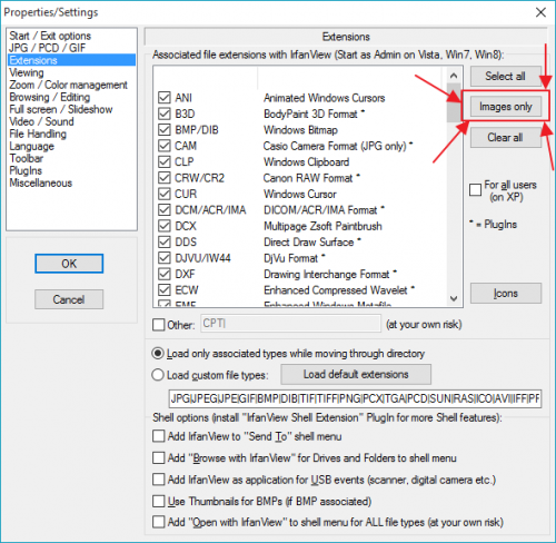 IrfanView: Options > Properties > Extensions > Images only